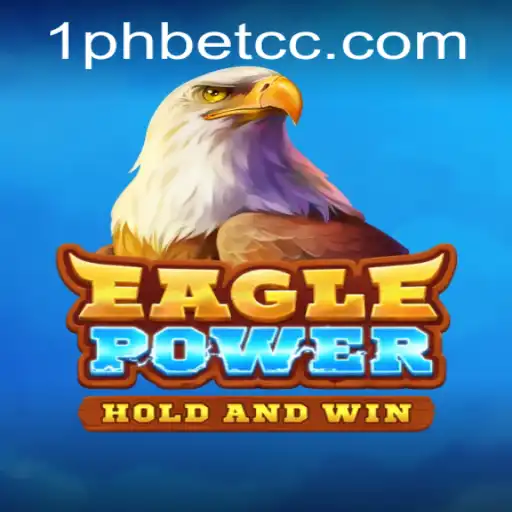 EaglePower: Unleashing the Thrill of Strategy with 1PHBET
